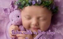 Top 20 Baby Quotes and Sayings for Mom 09 - Babies smile in their sleep