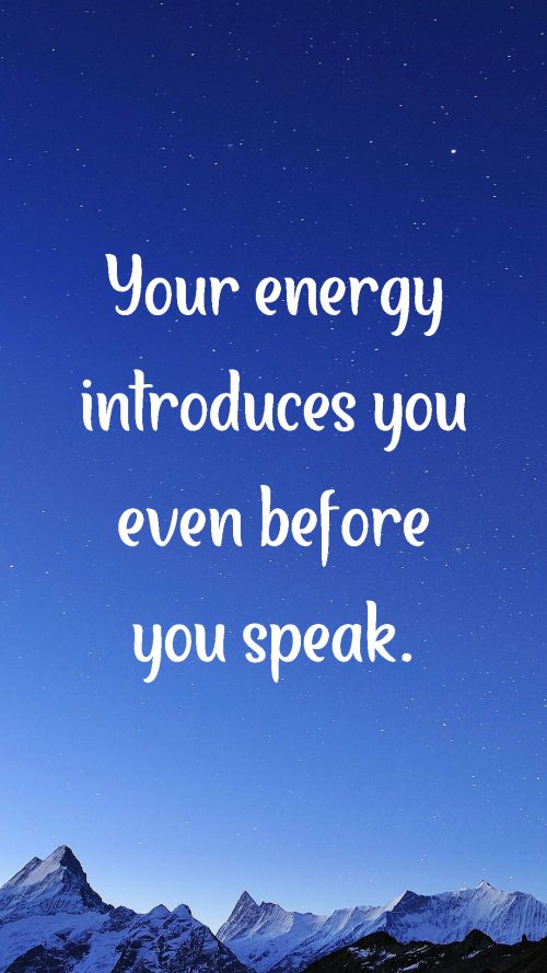 20 Best Sunday Thoughts Images and Inspirational Quotes 03 - Your energy introduces you