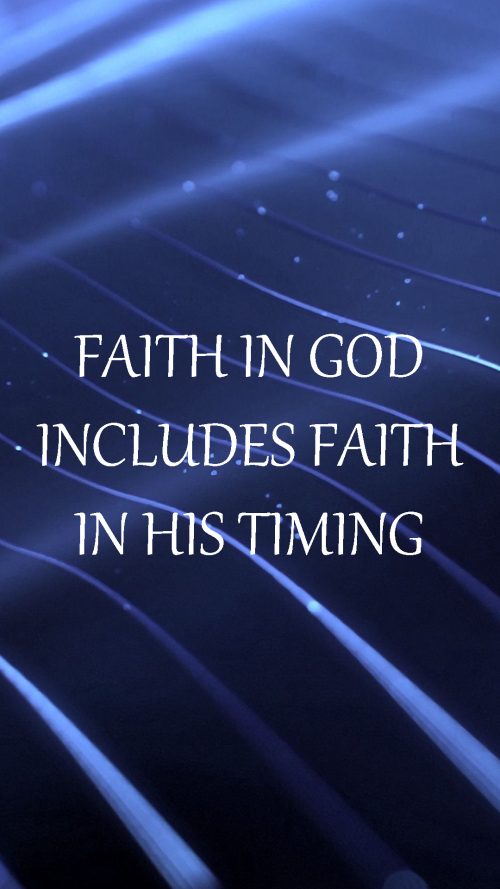 20 Best Sunday Thoughts Images and Inspirational Quotes 04 - Faith in God and his timing