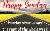 20 Best Sunday Thoughts Images and Inspirational Quotes 06 - Sunday clears away