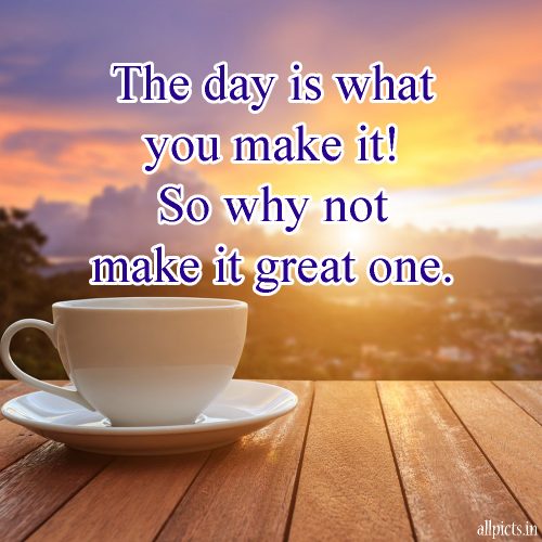 20 Best Thursday Thought Wallpapers as Motivational Quotes 03 - The day is what you make it