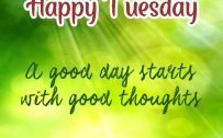 20 Most Favorite Tuesday Motivation Images and Tuesday Thoughts 02 - A good day starts