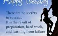 20 Most Favorite Tuesday Motivation Images and Tuesday Thoughts 08 - There are no secrets to success