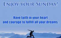 20 Best Sunday Thoughts Images and Inspirational Quotes 14 - Have faith in your heart