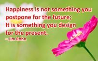 20 Best Thursday Thought Wallpapers as Motivational Quotes 06 - Happiness is not something you postpone for the future
