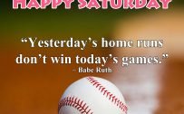 20 Most Favorite Saturday Thoughts and Motivational Images 09 - Baseball Quotes by Babe Ruth