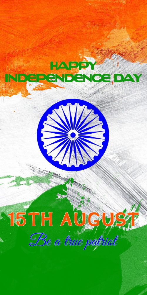 Happy Independence Day Greeting Card for Mobile Phones - Be a true patriot